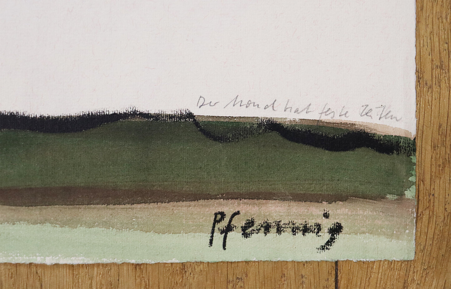 Original Mixed-Media-Malerei von Wolf-Dieter-Pfennig, Titel "Der Mond hat feste Zeiten" – Detailansicht des Titels und der Signatur, aufgeschrieben am rechten Bildrand. Mixed Media auf Papier, signiert, erhältlich bei Galerie Waldbach, What the Artist Made
