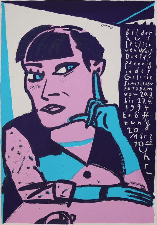 Druck Edition Trodler, von Wolf-Dieter Pfennig, Titel „Ausstellung 94“ – expressives Porträt einer Frau, sitzend, Kopf auf Hand stützend, rechts am Bildrand Informationen zur Ausstellung Pfennig in Galerie Samtleben,  violett, hellblau, rosa, erhältlich bei Galerie Waldbach - What The Artist Made 